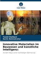 Innovative Materialien im Bauwesen und künstliche Intelligenz 6630245083 Book Cover