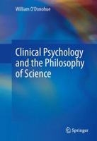 Clinical Psychology and the Philosophy of Science 3319033190 Book Cover