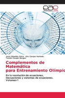 Complementos de Matemática para Entrenamiento Olímpico (Spanish Edition) 6202163623 Book Cover