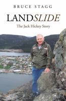 Landslide: The Jack Hickey Story 1926881834 Book Cover