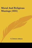Moral and Religious Musings 1120007992 Book Cover
