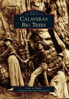 Calaveras Big Trees 0738581186 Book Cover