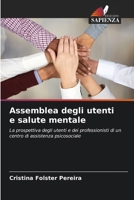 Assemblea degli utenti e salute mentale 6207342348 Book Cover