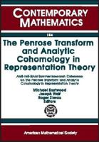 The Penrose Transform and Analytic Cohomology in Representation Theory.... 0821851764 Book Cover