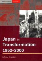 Japan in Transformation, 1952 - 2000 (Seminar Studies in History) 0582418755 Book Cover
