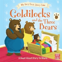 Goldilocks and the Three Bears 1409304477 Book Cover
