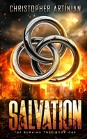 The Burning Tree: Book 1: Salvation B097XGSZFK Book Cover