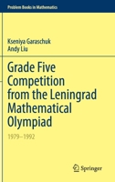 Grade Five Competition from the Leningrad Mathematical Olympiad: 1979–1992 3030529452 Book Cover