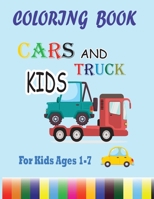 Cars Coloring Book Kids, For Kids Ages 1-7: Coloring Book Gift, 80 Pages, 8.5 x 11 inch , Soft Cover, Matte Finish B0882JSH4C Book Cover
