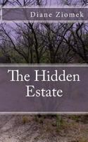The Hidden Estate 1481187341 Book Cover