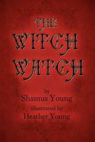 The Witch Watch 1470105810 Book Cover