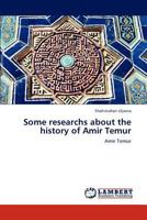 Some researchs about the history of Amir Temur 3848497778 Book Cover