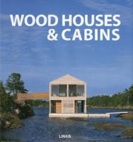 Wood Houses & Cabins 8492796456 Book Cover