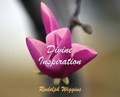 Divine Inspiration 0999465384 Book Cover