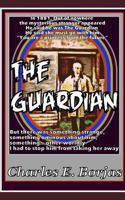 The Guardian 1520237448 Book Cover