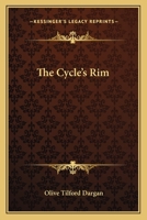 The Cycle's Rim 0548401462 Book Cover