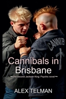 Cannibals in Brisbane B0DXN1QW6M Book Cover