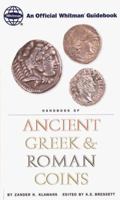 Handbook Of Ancient Greek & Roman Coins : An Official Whitman Guidebook 030709362X Book Cover