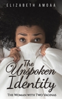 The Unspoken Identity null Book Cover