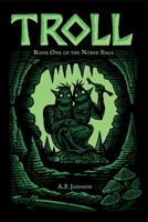Troll: Book One of the Norse Saga 0645722804 Book Cover
