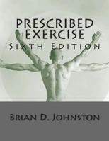 Prescribed Exercise 1493783475 Book Cover