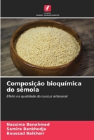 Composição bioquímica do sêmola (Portuguese Edition) 6630285182 Book Cover