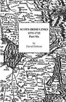 Scots-Irish Links, 1575-1725: Part Six 0806353511 Book Cover
