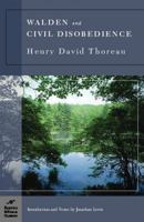 Walden, or, Life in the Woods / Civil Disobedience