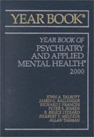 The Yearbook of Psychiatry and Applied Mental Health 2000 (Year Book of Psychiatry and Applied Mental Health, 2000) 0815127391 Book Cover