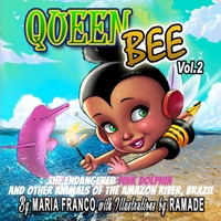 Queen Bee Vol. 2: The Amazon Jungle B0B1HSNL2S Book Cover
