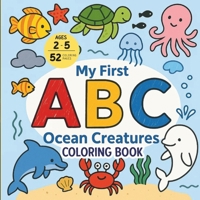 ABC of Ocean Creatures B0FLY3FC4R Book Cover