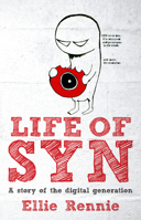 Life of SYN: A Story of the Digital Generation 192186706X Book Cover
