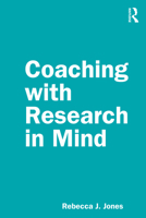 Coaching with Research in Mind 1138363197 Book Cover