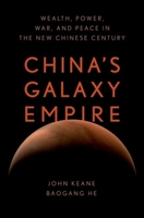 Chinas Galaxy Empire 0197629113 Book Cover