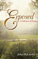 Exposed: A Collection of Poems 1491707240 Book Cover