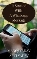 It Started With A WhatsApp Message 1685384315 Book Cover