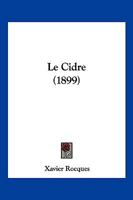 Le Cidre (1899) 1160149666 Book Cover