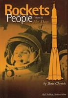 Hot Days of the Cold War (Rockets and People, Volume 3) 1484842766 Book Cover