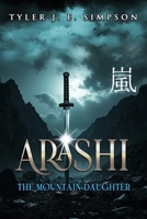 Arashi: The Mountain Daughter B0F7G57975 Book Cover