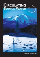 Circulating Source Water 0961925868 Book Cover