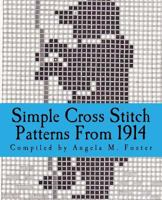 Simple Cross Stitch Patterns from 1914 1546925740 Book Cover
