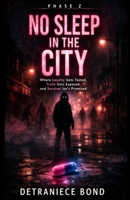 No Sleep In The City B0GY9LFYYC Book Cover