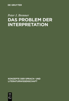 Das Problem der Interpretation: Eine Einführung in die Grundlagen der Literaturwissenschaft 3484220589 Book Cover