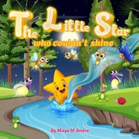 The Little Star who couldn't shine B0FT15XF2R Book Cover