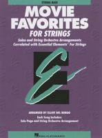 Movie Favorites - String Bass Essential Elements for Strings 0793584221 Book Cover