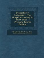 Evangelio Di San Lucas - Primary Source Edition 101858661X Book Cover
