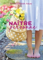 Naître Personne (French Edition) B0FLDB4JRW Book Cover