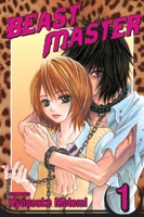 Beast Master, Volume 1 1421532018 Book Cover