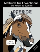 Klassik Art Malbuch für Erwachsene und Kinder ab 8 Jahren - Pferde 3756228622 Book Cover