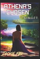Athena's Chosen: Codex 2.1 1791502261 Book Cover